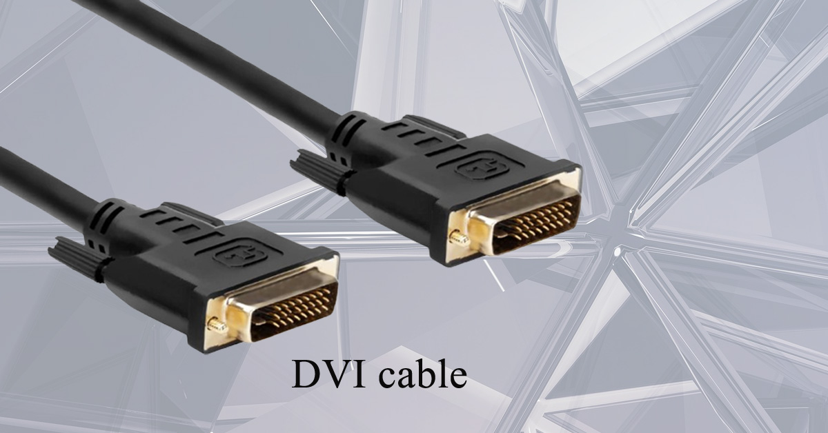 You are currently viewing What is DVI cable