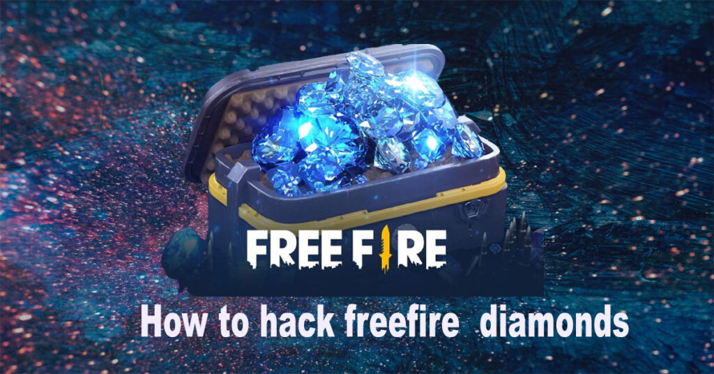 How to hack freefire  diamonds