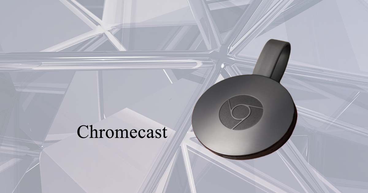 You are currently viewing What is Chromecast 