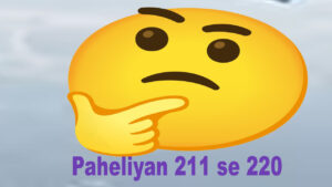 Read more about the article Best paheli – 211 se 220 tak