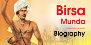 Read more about the article Birsa Munda – Indian activist Biography