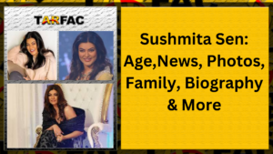 Read more about the article Sushmita Sen  Age, News, Photos, Family, Biography, More