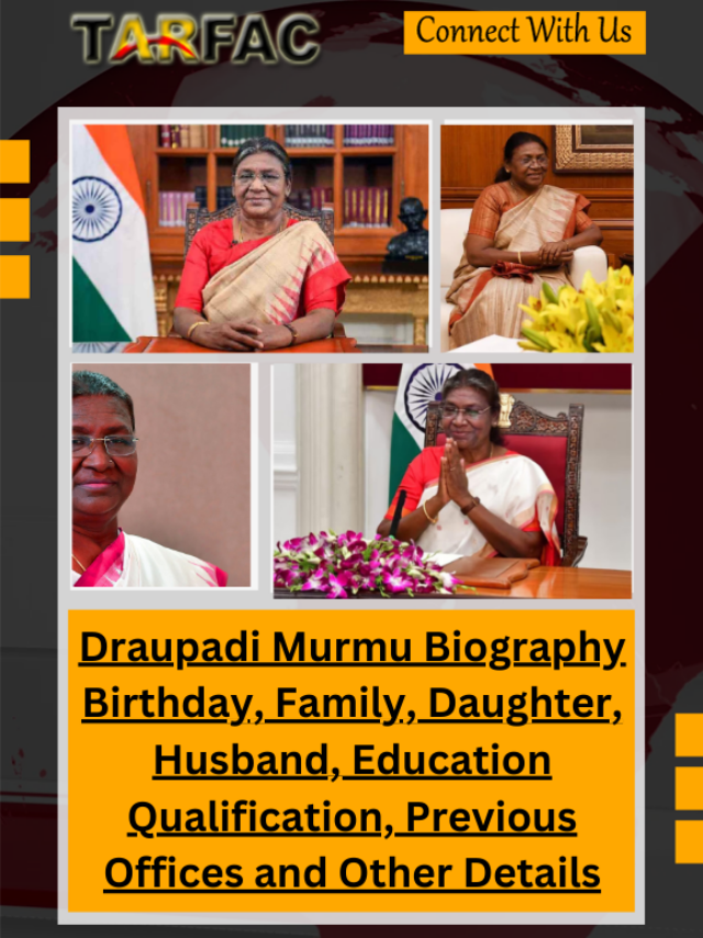 Draupadi Murmu Biography Birthday, Family, Daughter, Husband, Education Qualification, Previous Offices and Other Details