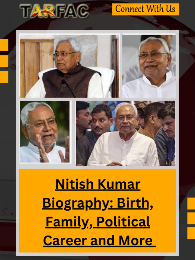 Nitish Kumar Biography: Birth, Family, Political Career and More