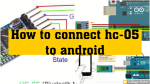 Read more about the article How to connect hc-05 to android