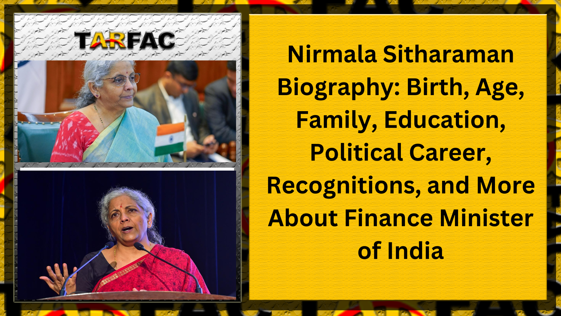 You are currently viewing Nirmala Sitharaman Biography: Birth, Age, Family, Education, Political Career, Recognitions, and More About Finance Minister of India