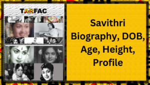 Read more about the article Savithri  Biography , DOB, Age, Height, Profile