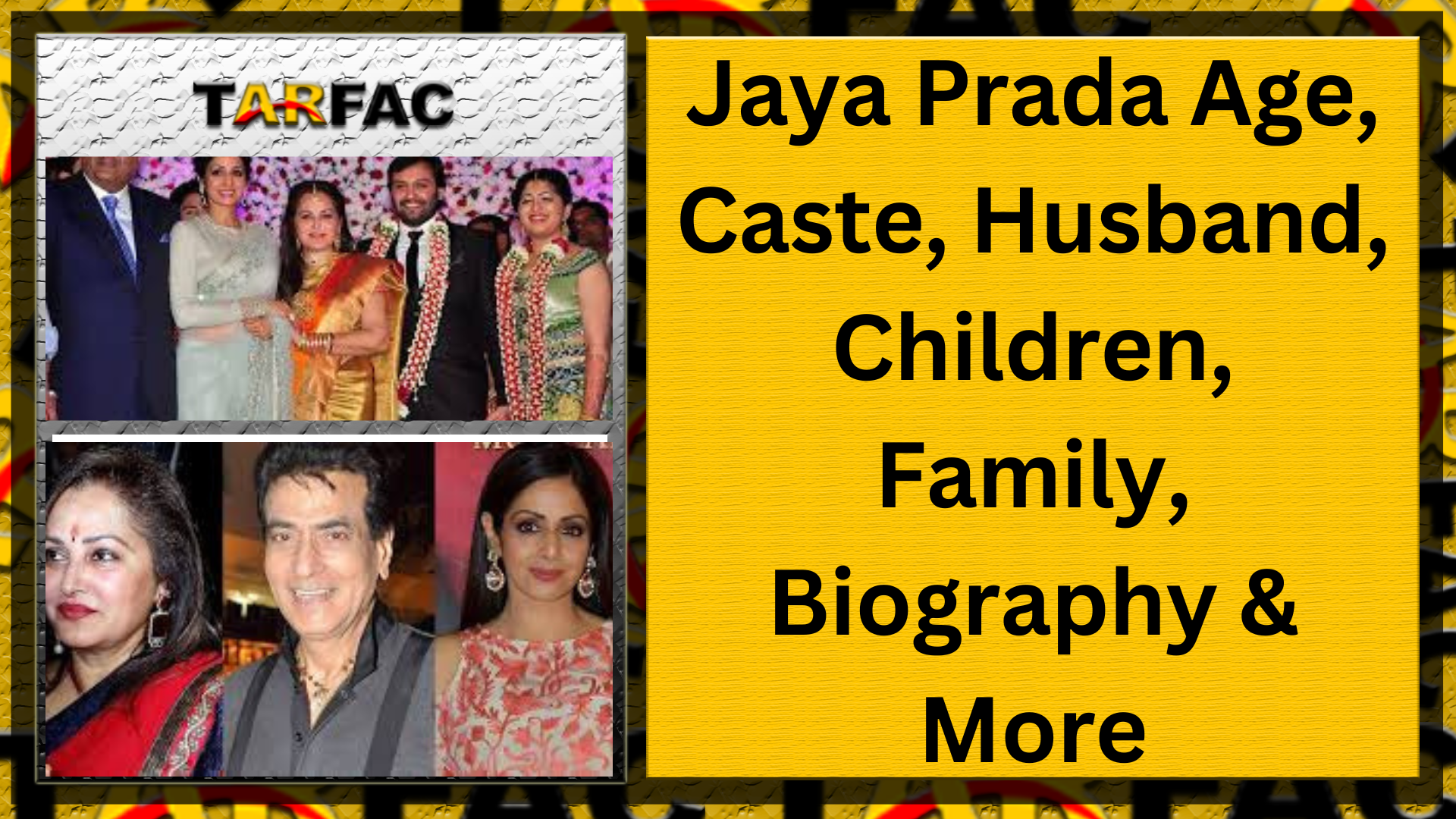 You are currently viewing Jaya Prada Age, Caste, Husband, Children, Family, Biography & More