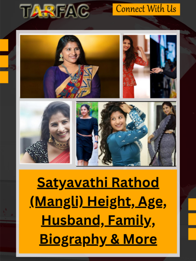 Satyavathi Rathod (Mangli) Height, Age, Husband, Family, Biography & More